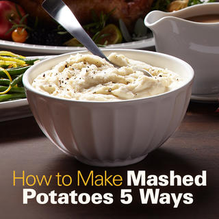 Click for How to Make Mashed Potatoes 5 Ways