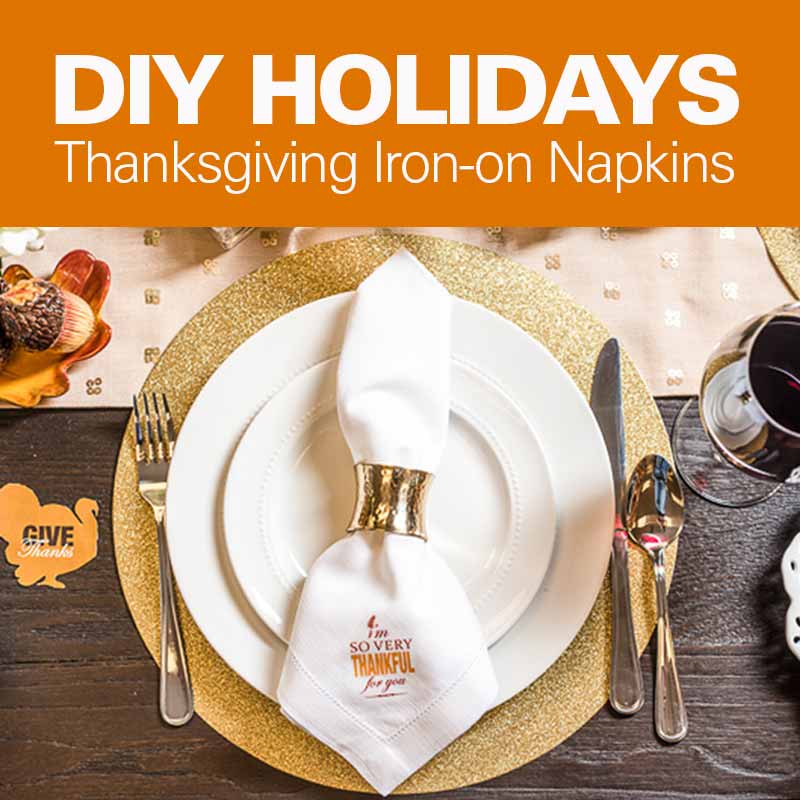 Mobile - DIY Holidays: Thanksgiving Iron-On Napkins