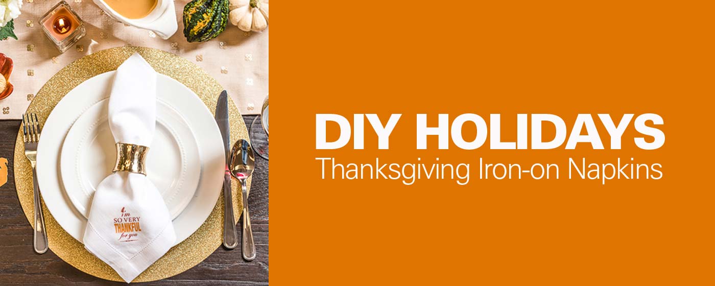 DIY Holidays: Thanksgiving Iron-On Napkins