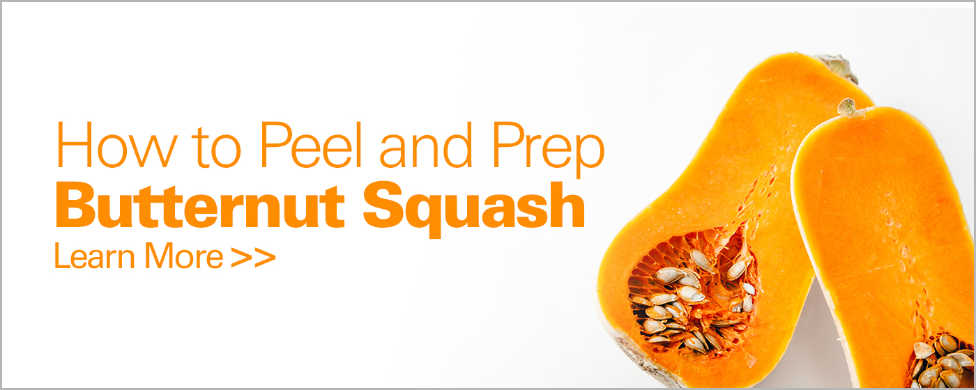 Prep Butternut Squash
