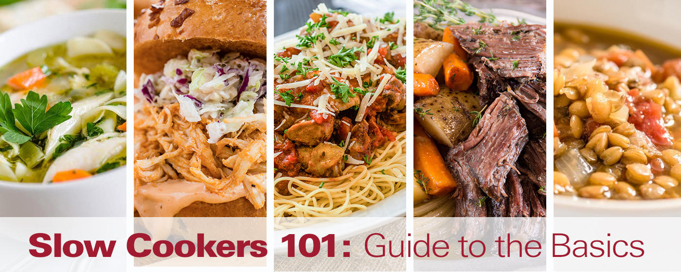 Slow Cookers 101: Guide to the Basics